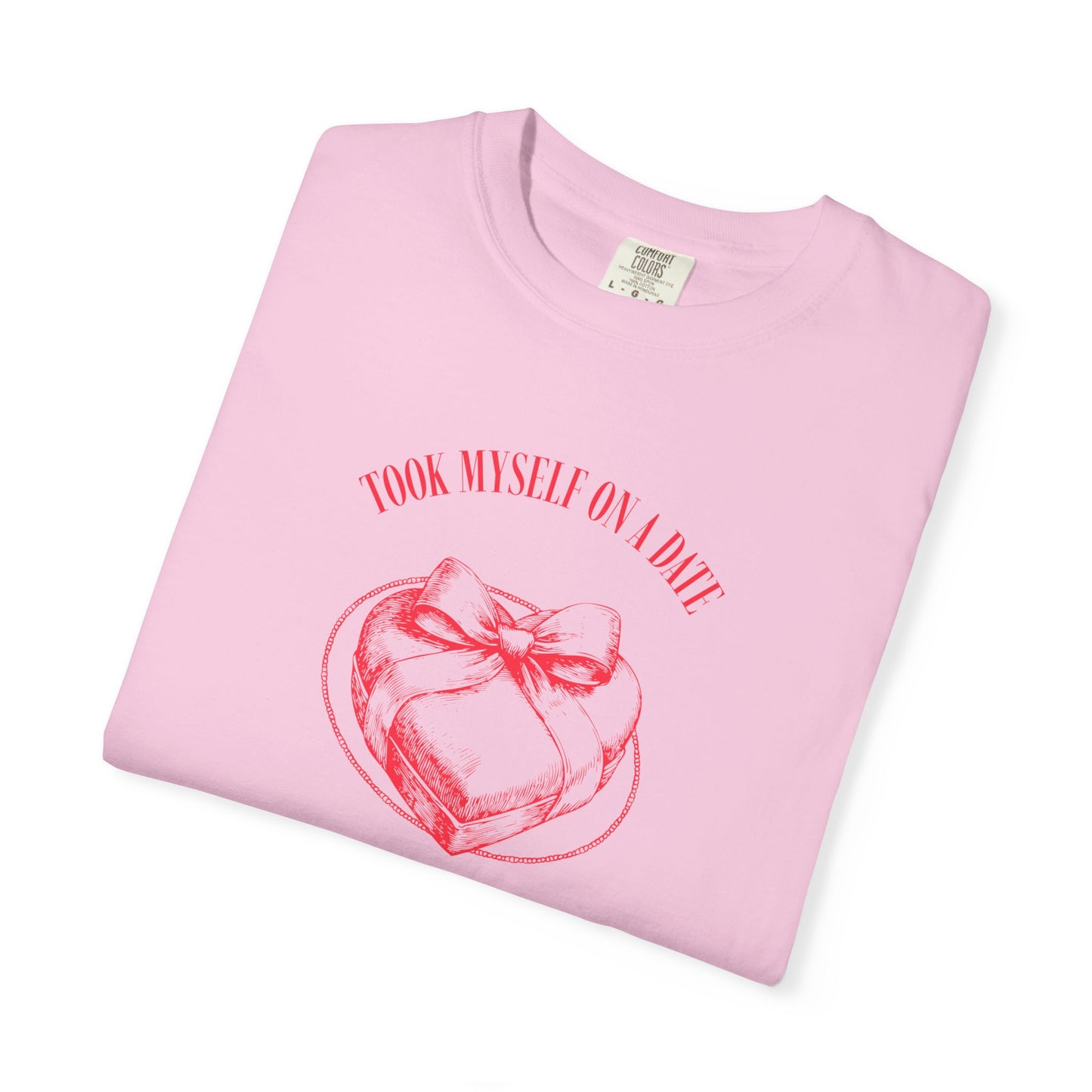 Men Garment-Dyed T-Shirt - 'Took Myself on a Date' - Valentine's Day
