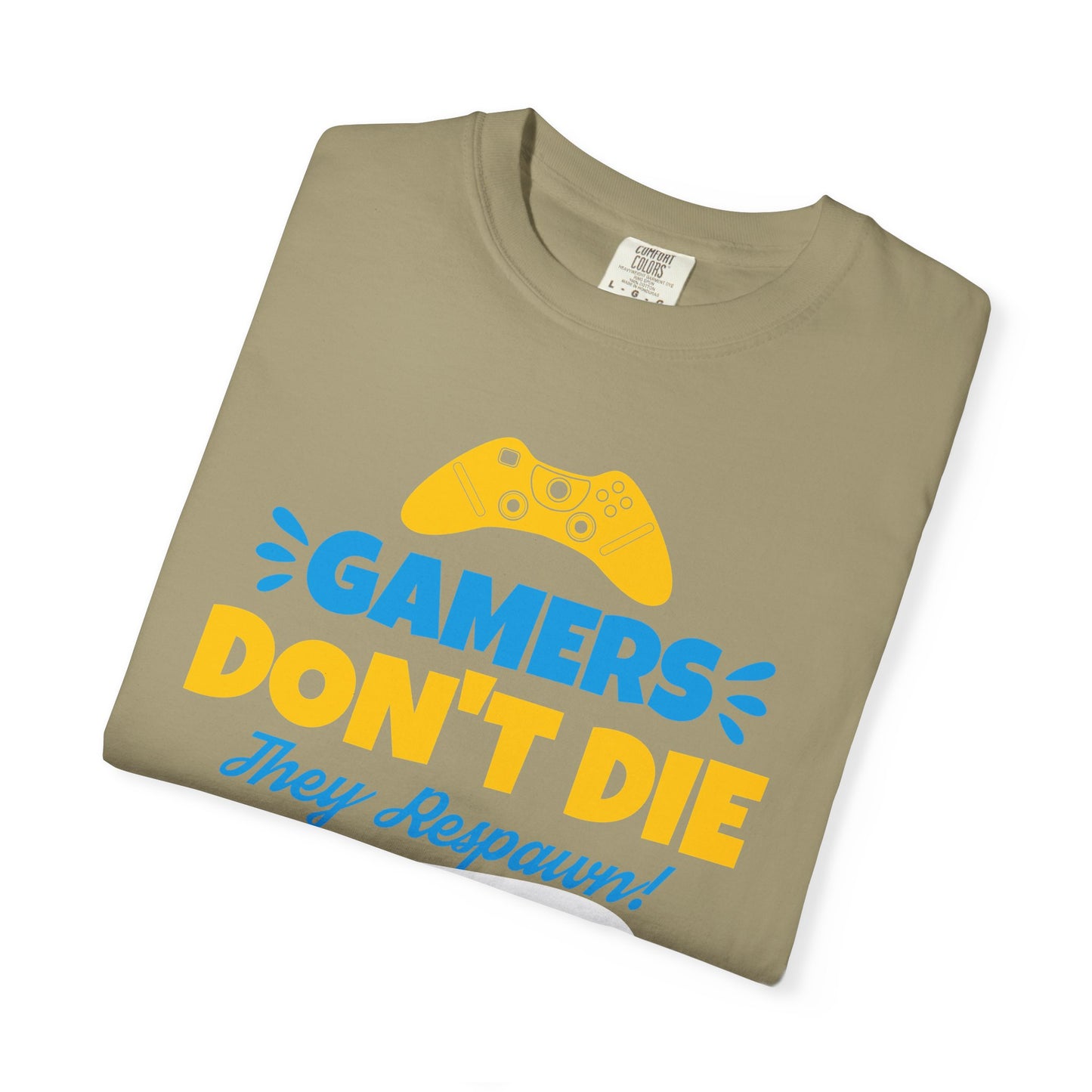 Gamers Don't Die Unisex T-Shirt