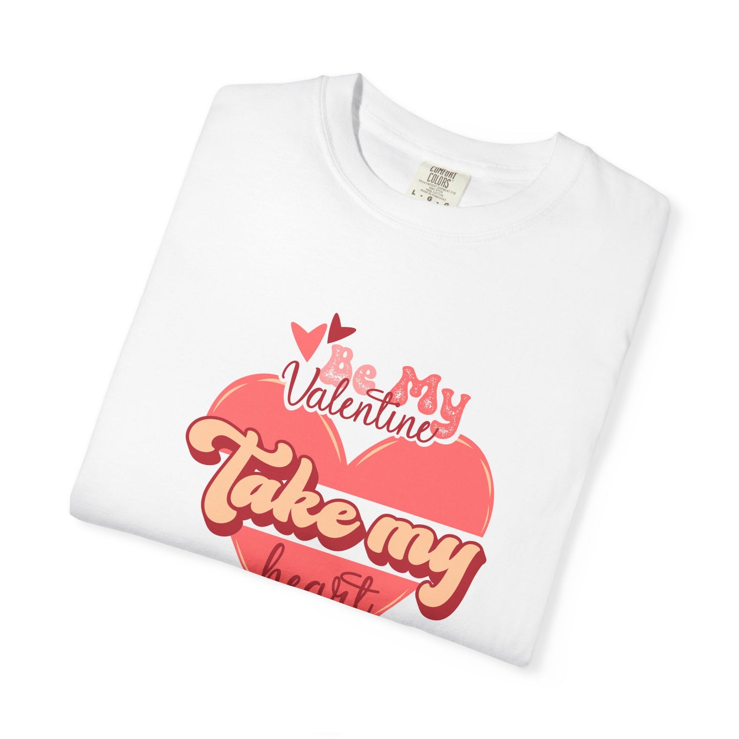 Women Graphic T-Shirt Be My Valentine for Valentine's Day
