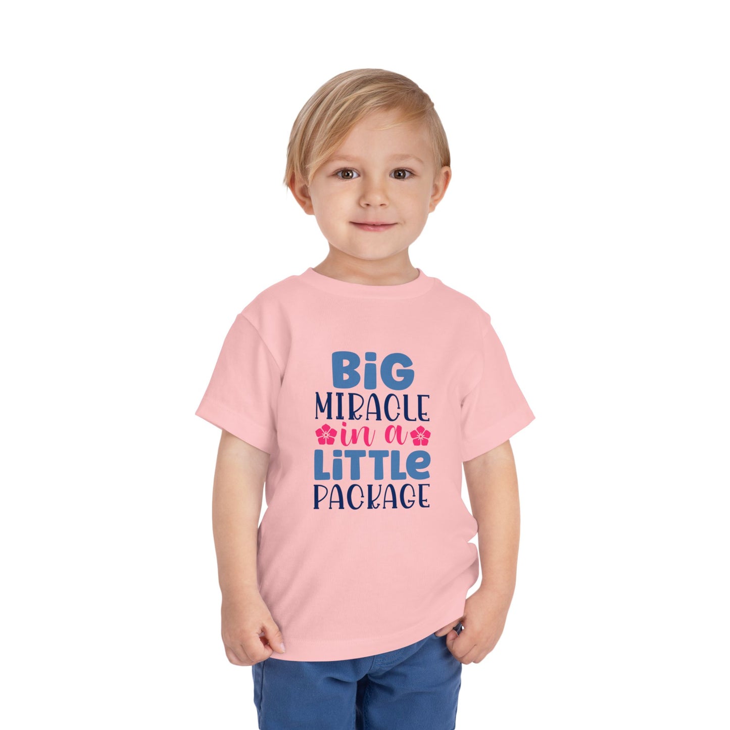 Toddler Short Sleeve T-shirt - "Big Miracle in a Little Package"