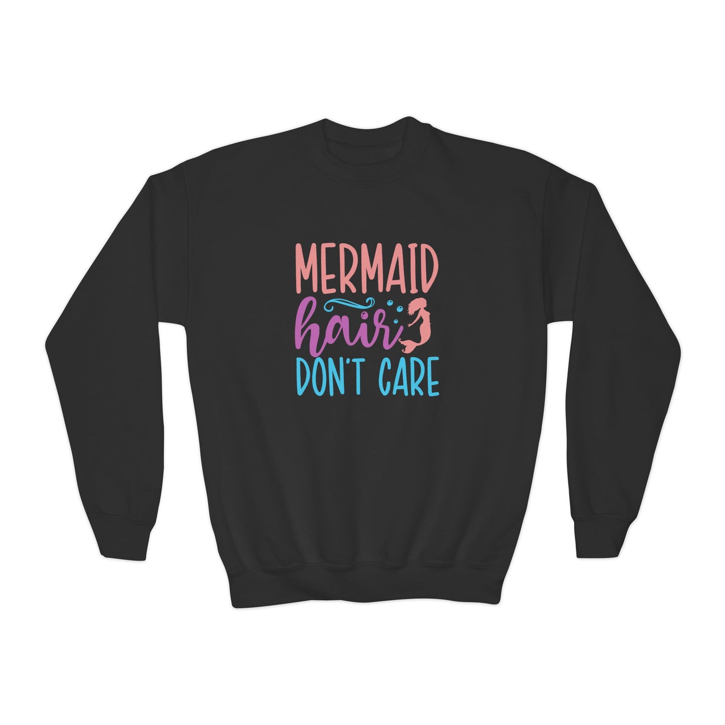Youth Sweatshirt For Girls Mermaid Hair Don't Care