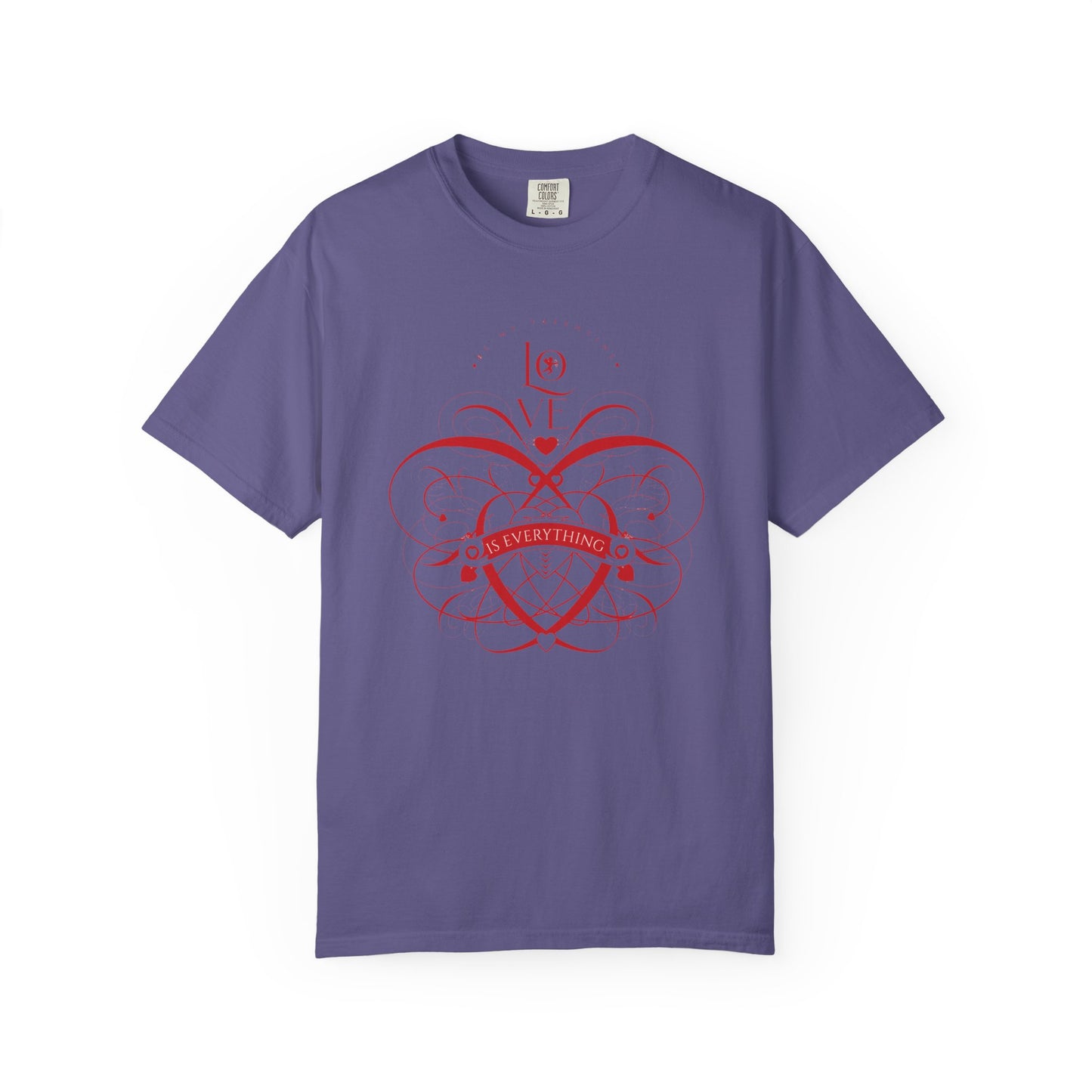 Women Love Vibes T-Shirt - 'Love is Everything' - Valentine's Day