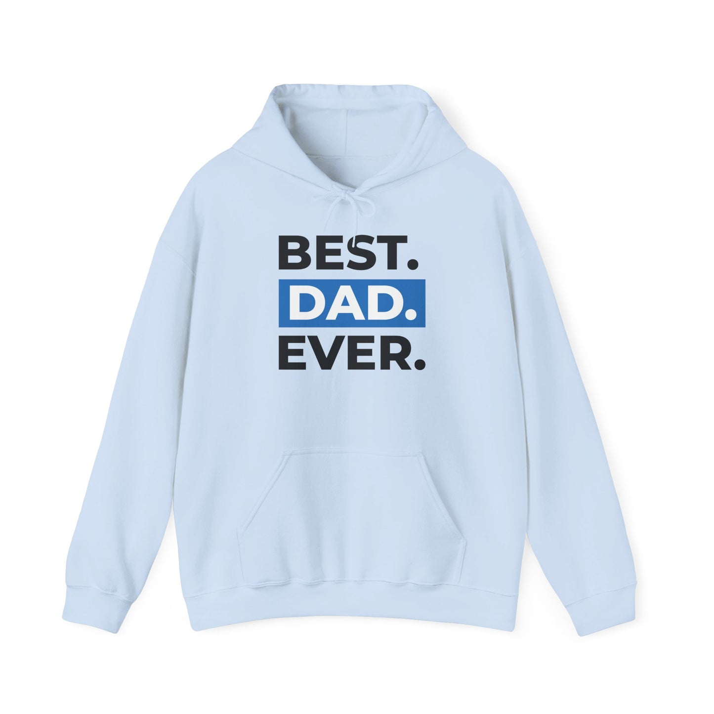 Men's Hoodie "Best Dad Ever"