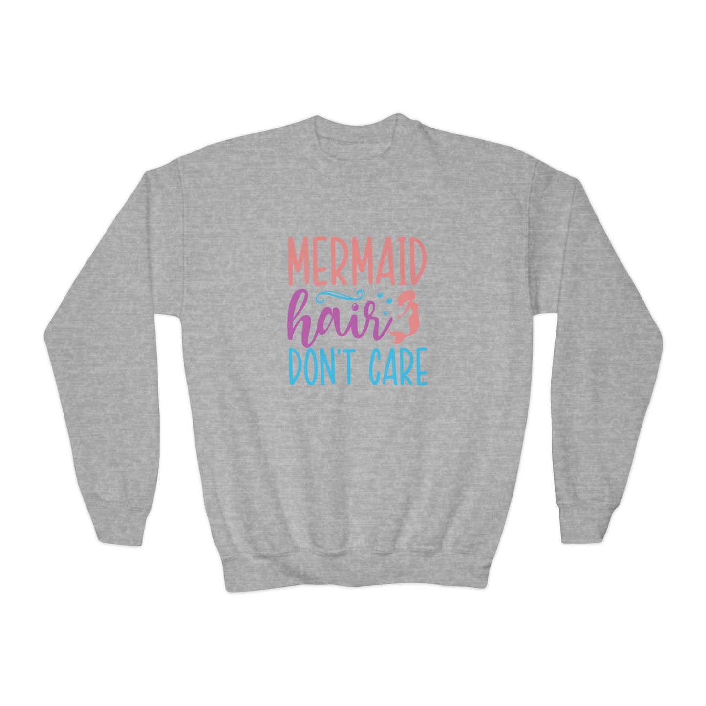 Youth Sweatshirt For Girls Mermaid Hair Don't Care