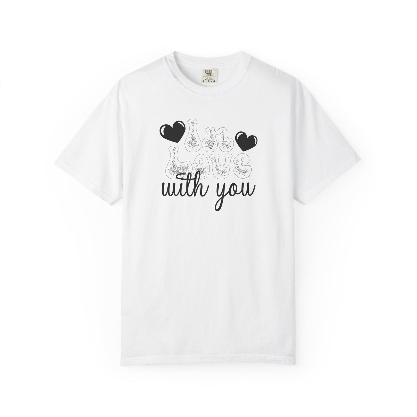 Women Graphic T-Shirt In Love With You for Valentine's Day