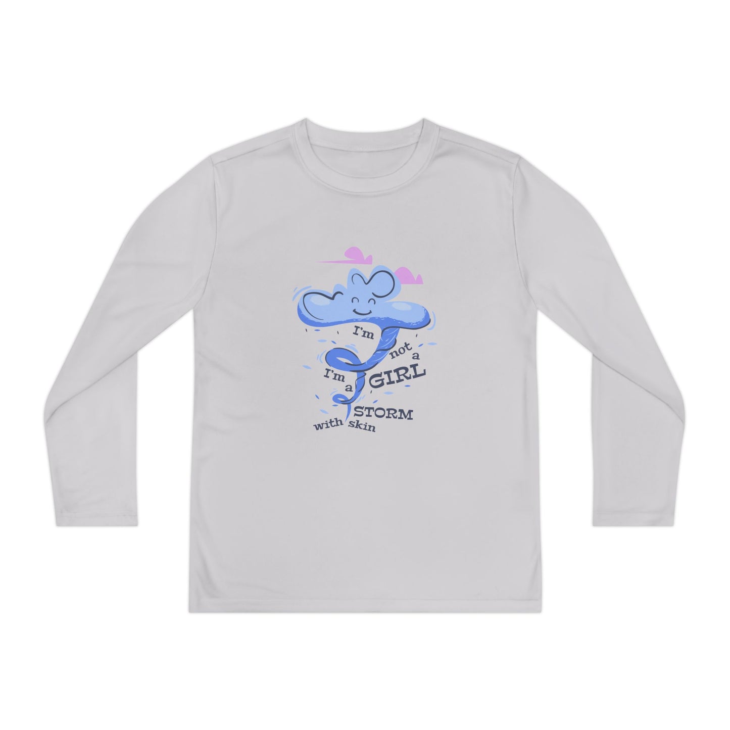 Youth Long Sleeve for Girls - 'I'm Not a Girl, I'm a Storm' for Confident Kids