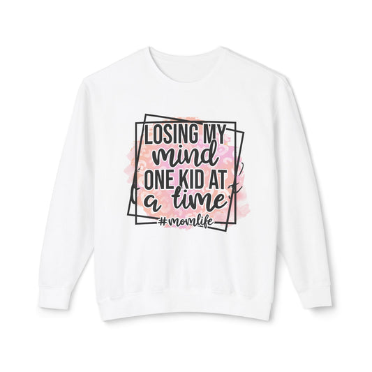 Funny Mom Life Sweatshirt - Losing My Mind One Kid at a Time