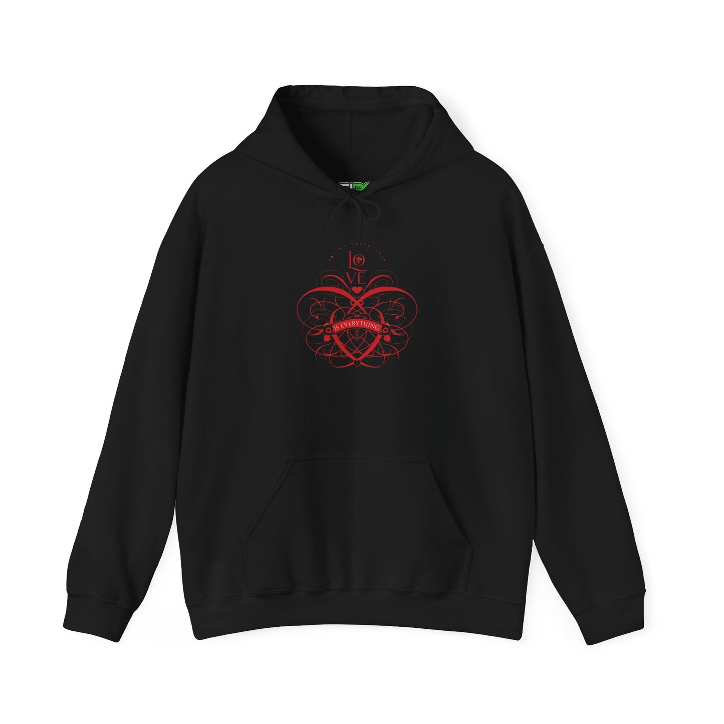Women Valentine Vibes Hooded - "Love is Everything" Valentine's Day Vibes