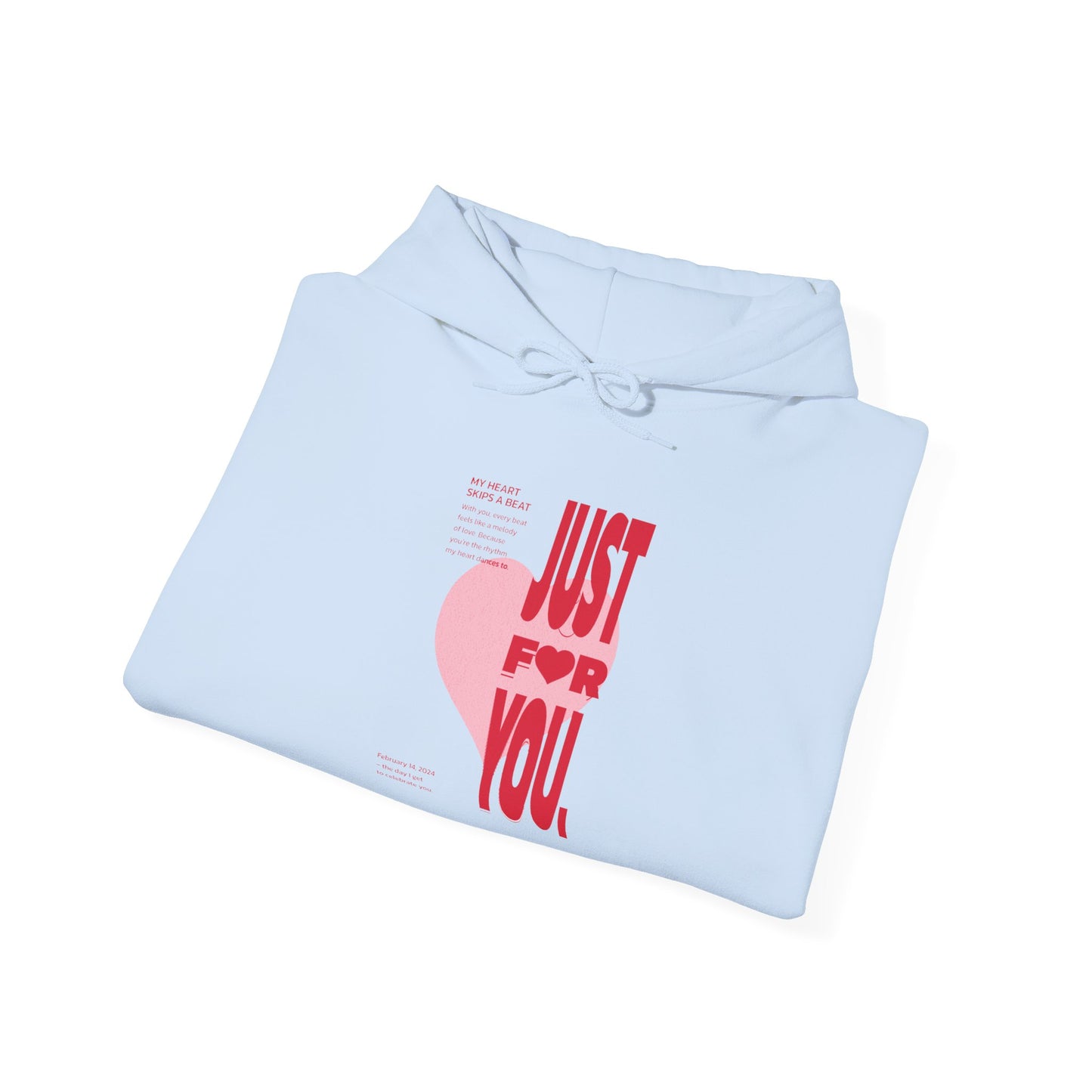 Women Love Story Hooded - "Just For You" Valentine's Day Vibe