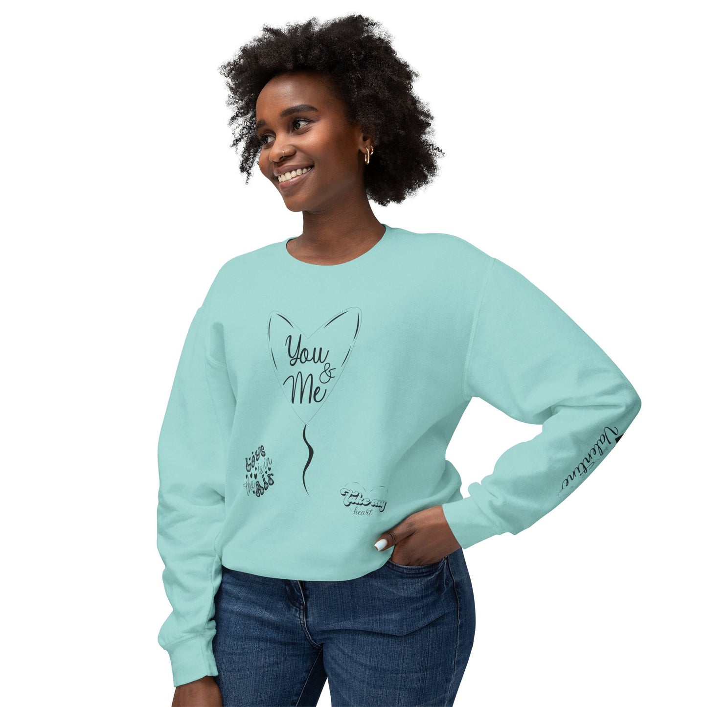 Women Sweatshirt You And Me - Perfect for Valentine's Day Outfit