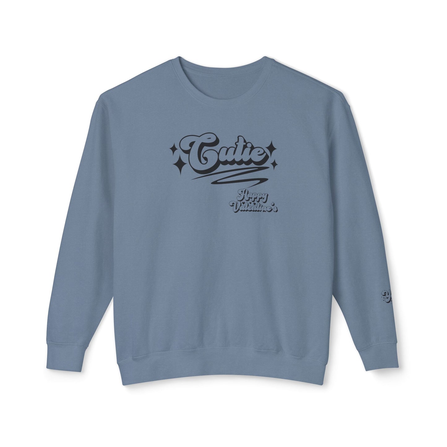 Women Sweatshirt Cutie Valentine - Perfect for Valentine's Day Outfit