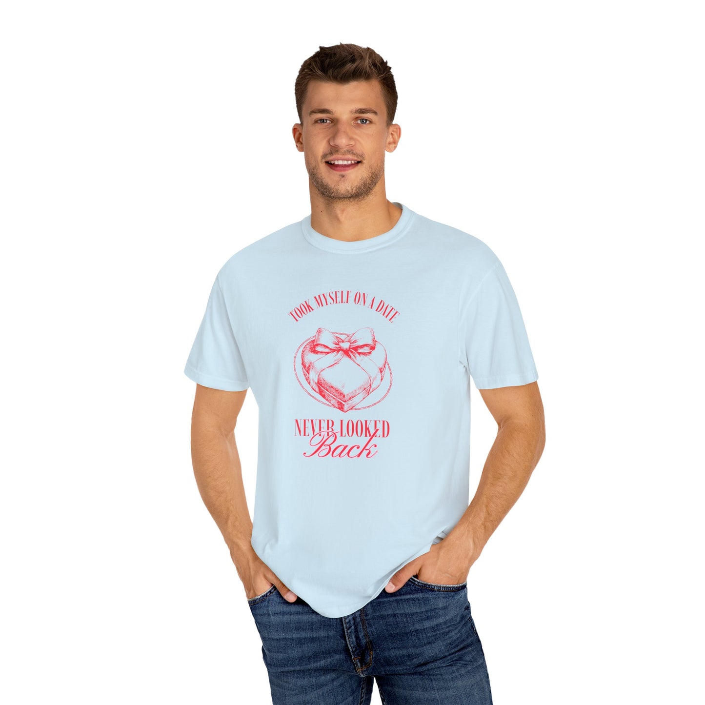 Men Garment-Dyed T-Shirt - 'Took Myself on a Date' - Valentine's Day
