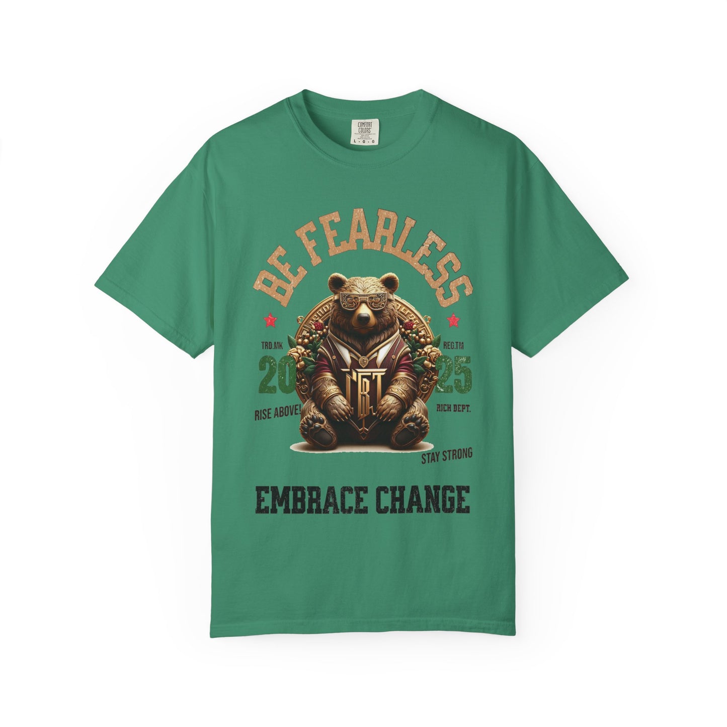 Unisex Graphic T-Shirt Fearless Bear Embrace Change