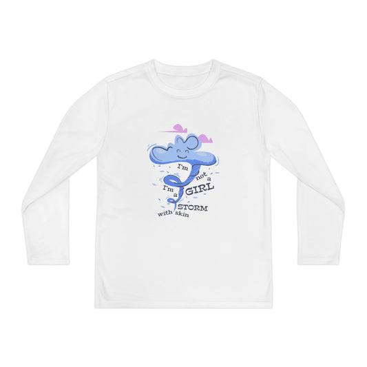 Youth Long Sleeve for Girls - 'I'm Not a Girl, I'm a Storm' for Confident Kids