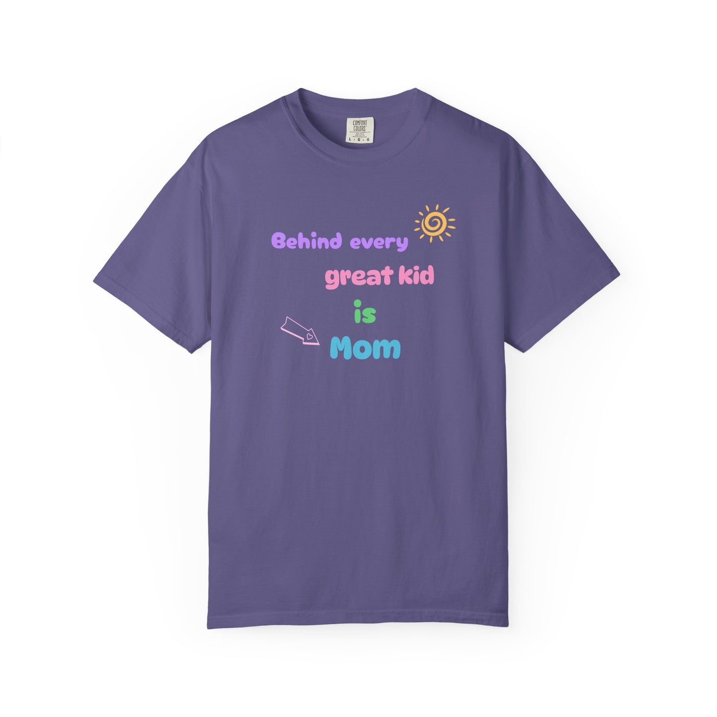 Mom Appreciation T-Shirt - "Behind Every Great Kid is Mom"
