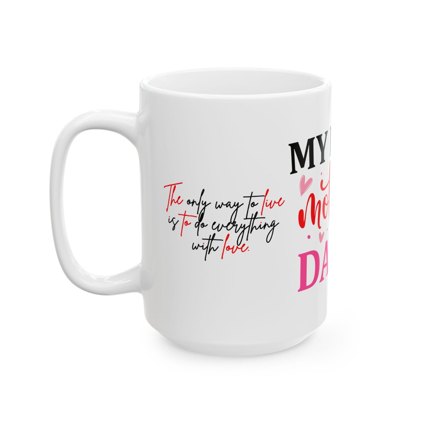 My First Mother's Day Ceramic Mug - Heartfelt Gifts for New Moms, 11oz & 15oz