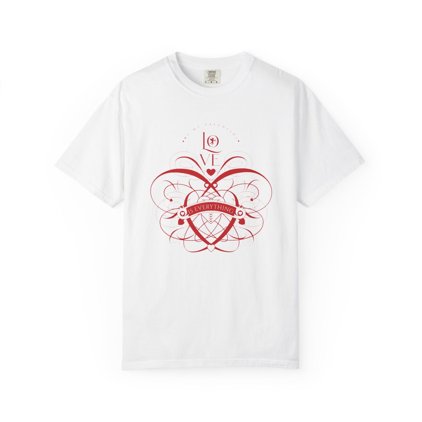 Women Love Vibes T-Shirt - 'Love is Everything' - Valentine's Day