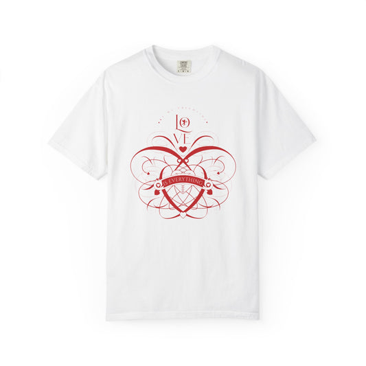 Women Love Vibes T-Shirt - 'Love is Everything' - Valentine's Day