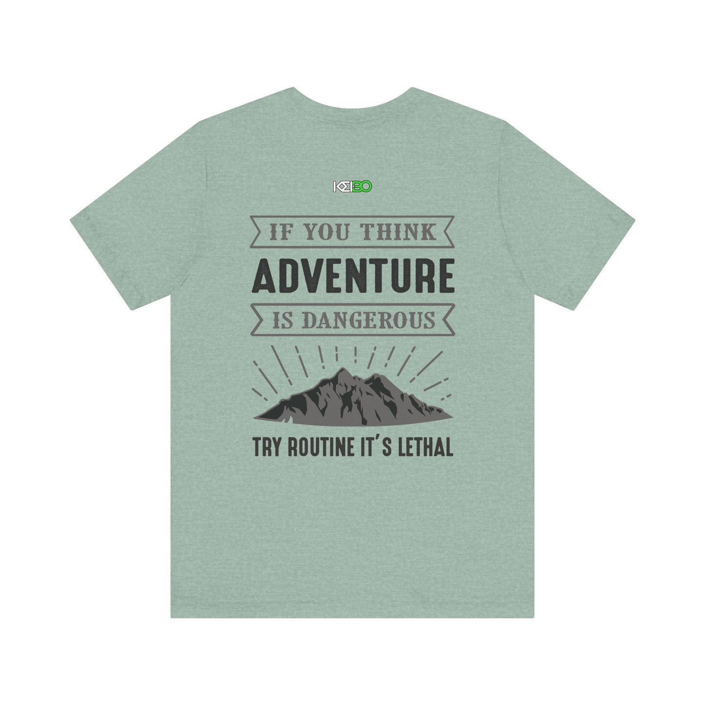 Adventure Men's Jersey Tee - Bold Quotes for Outdoor Explorers