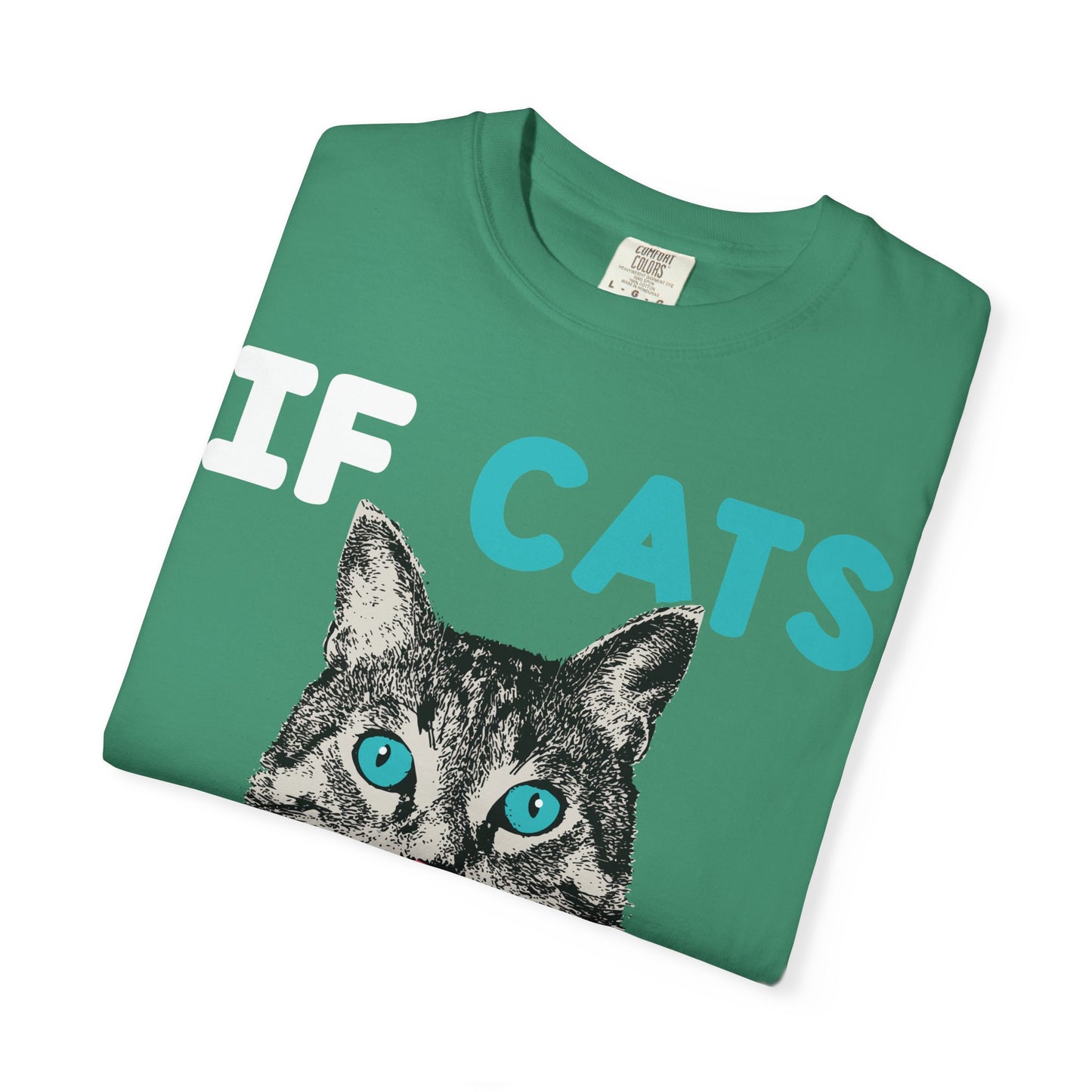 Women T-Shirt Funny Cat 'If Cats Could Talk They Wouldn't'