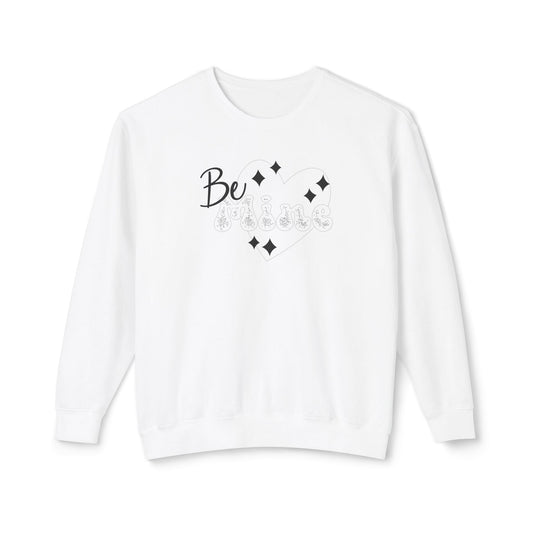 Women Sweatshirt Be Mine - Perfect for Valentine's Day Outfit