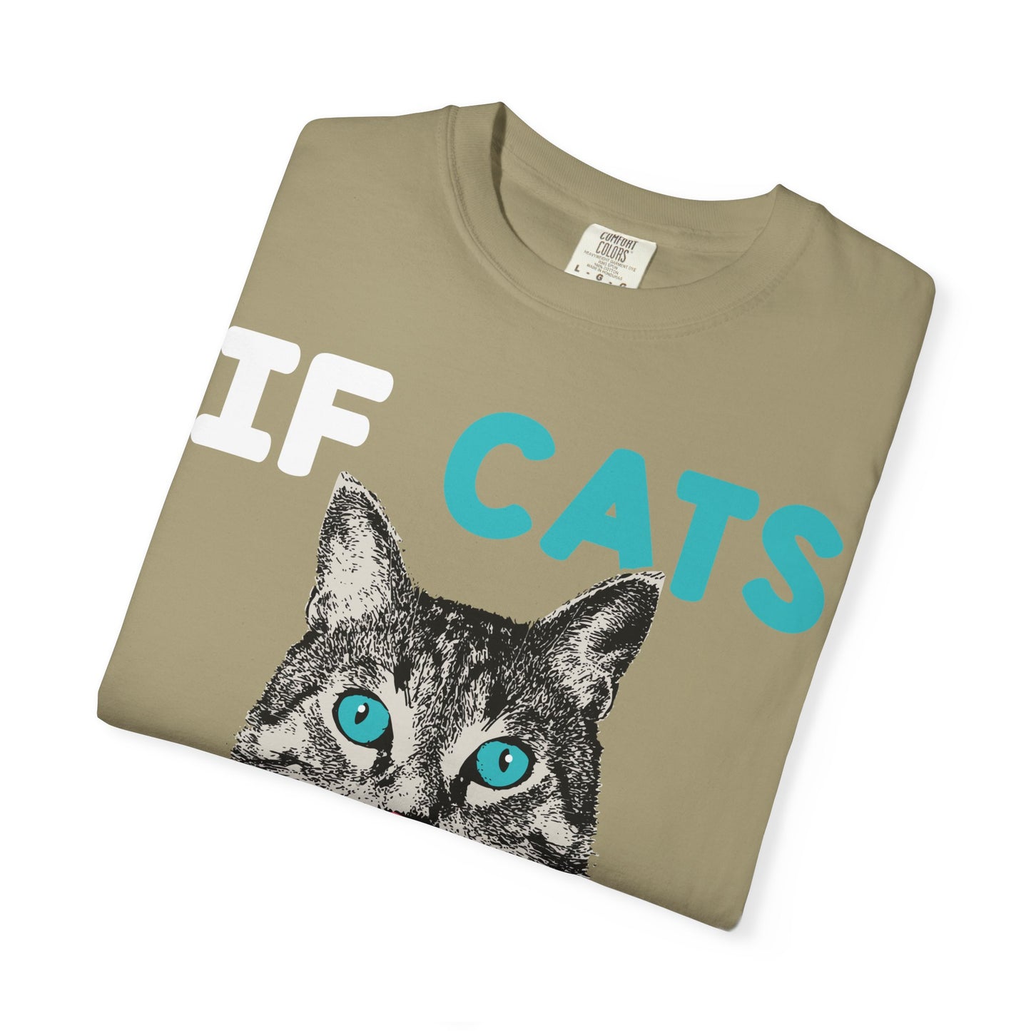 Women T-Shirt Funny Cat 'If Cats Could Talk They Wouldn't'