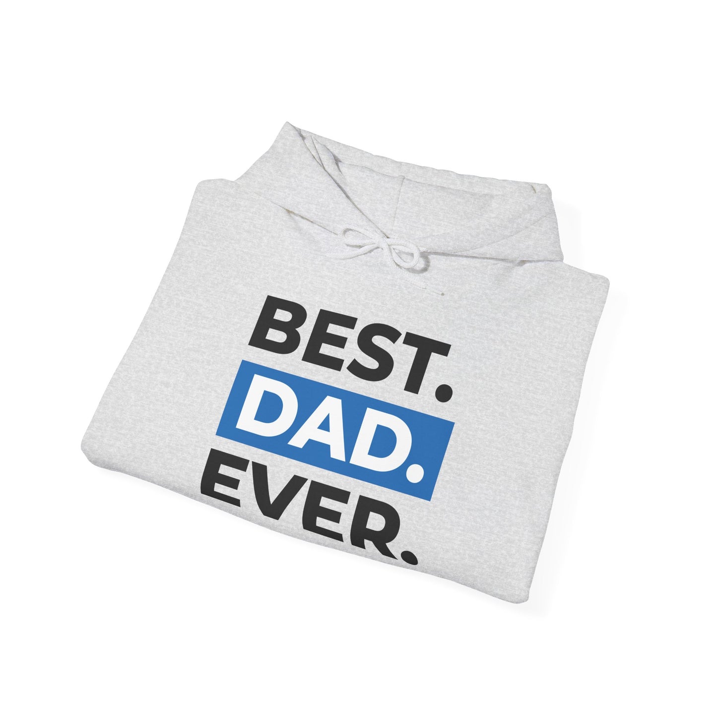 Men's Hoodie "Best Dad Ever"