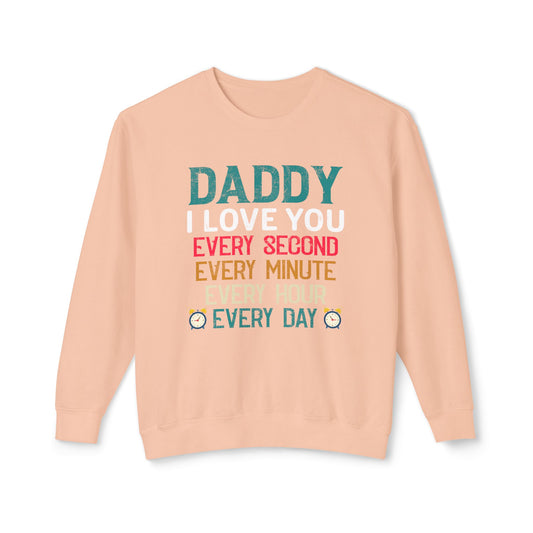Unisex Daddy Love Sweatshirt - Perfect for Father's Day and Everyday Wear