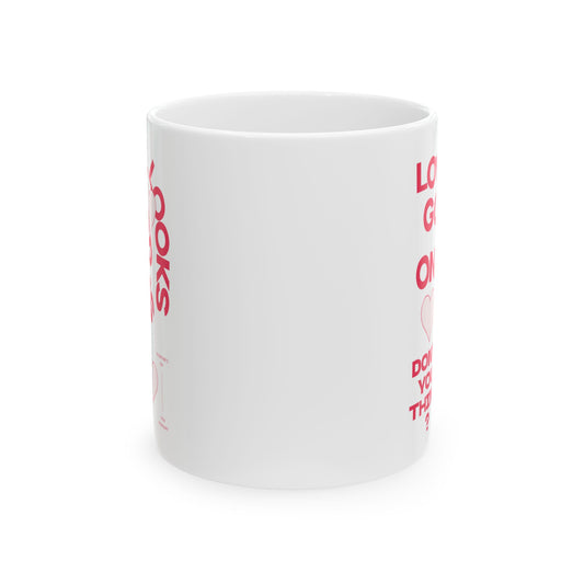Love Looks Good Ceramic Mug - 11oz, Gift for Daily Inspiration, Valentine's Day