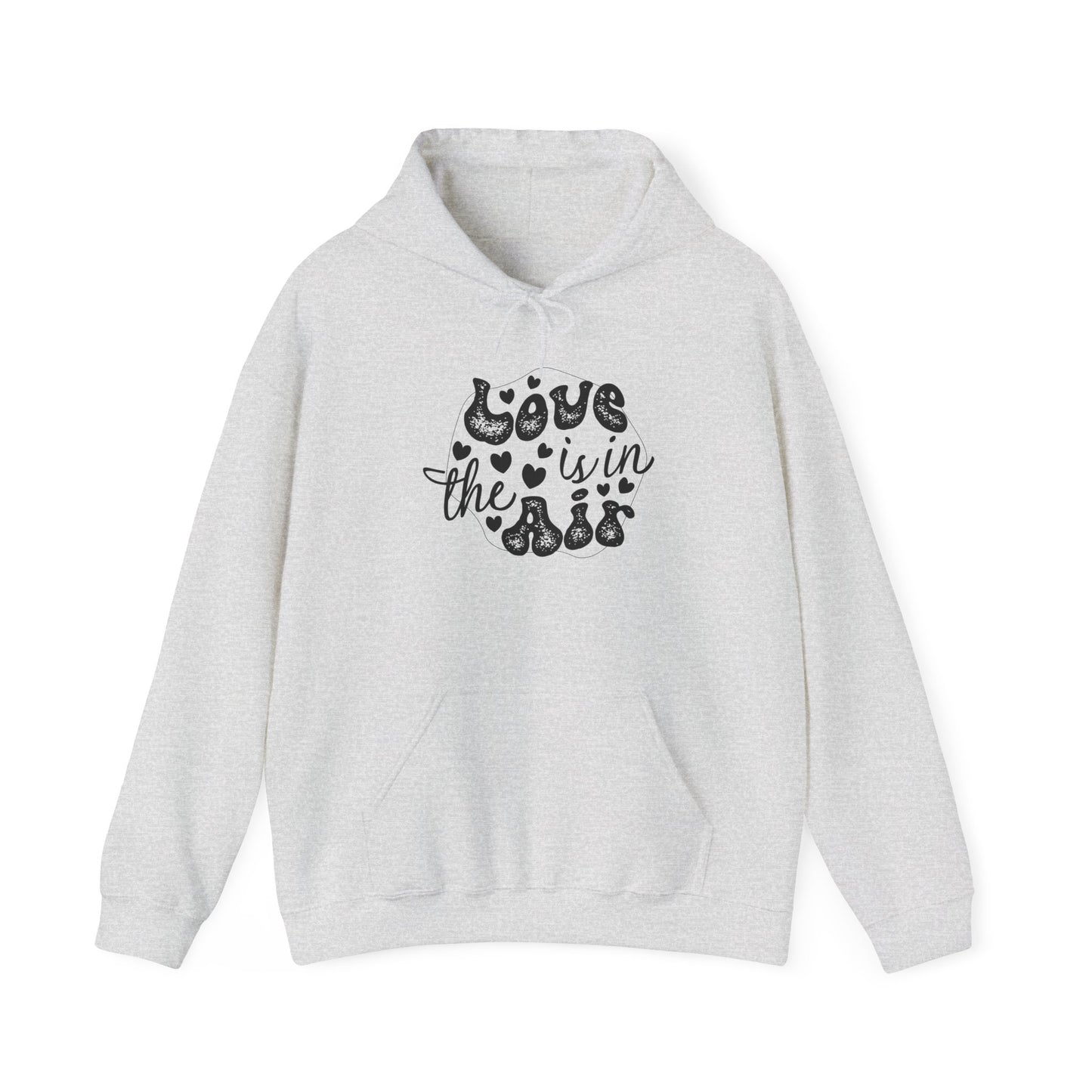 Unisex Love is in the Air Hoodie - Cozy Moments, Valentine's Day, Gift for Loves