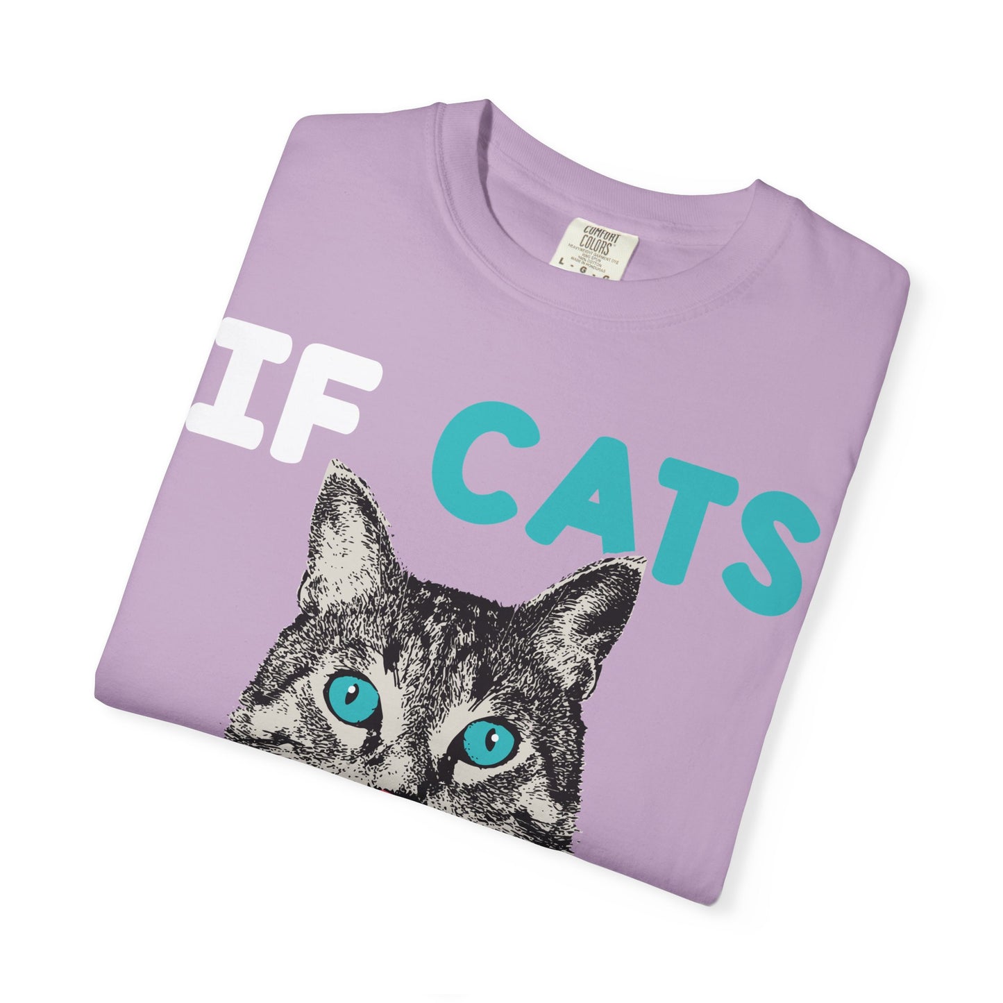 Women T-Shirt Funny Cat 'If Cats Could Talk They Wouldn't'