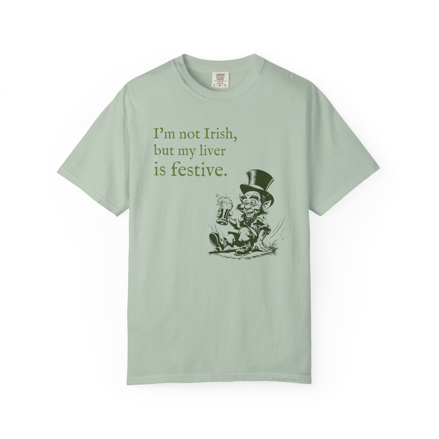 Funny St. Patrick's Day Men's T-Shirt - "I’m not Irish, but my liver is festive"
