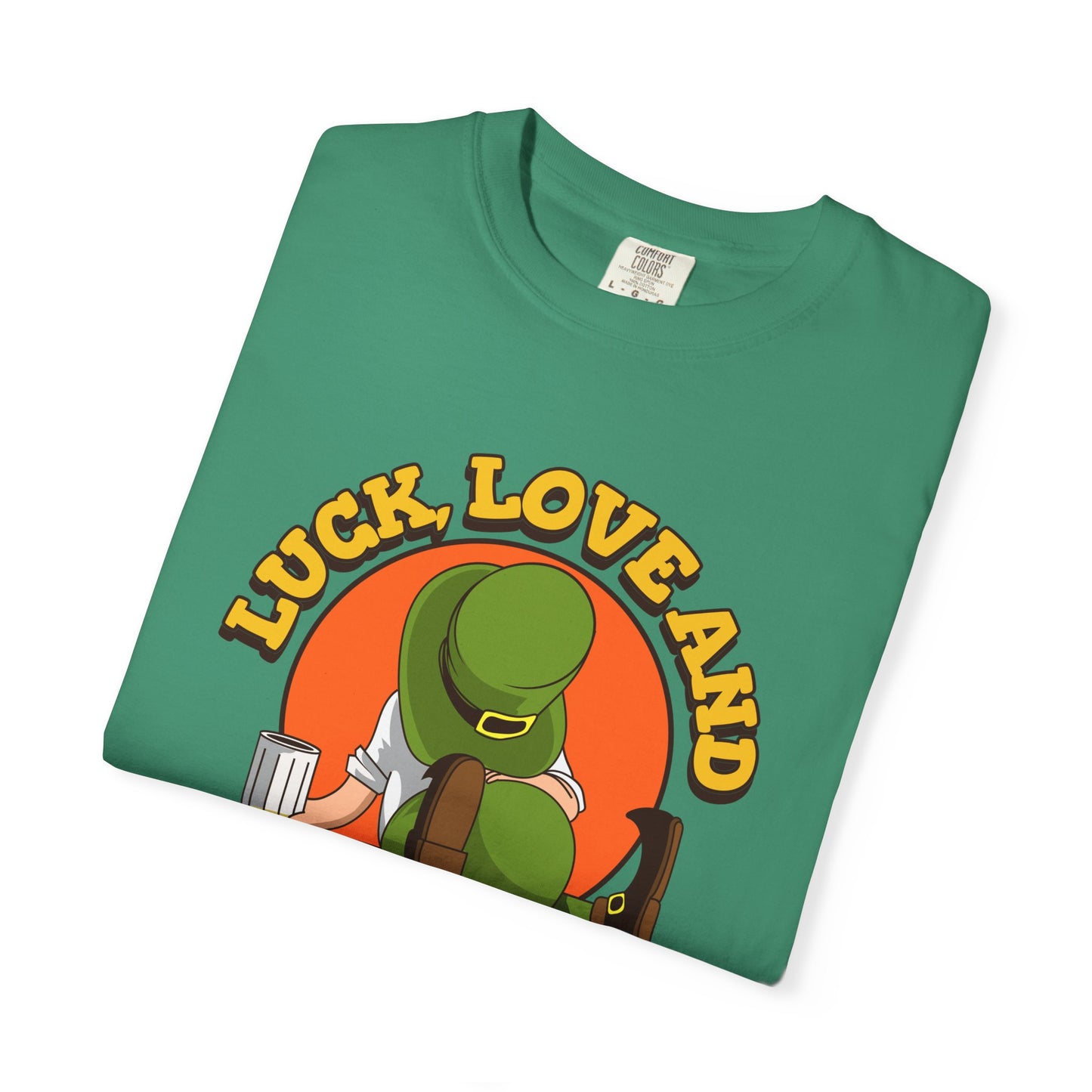 Women's St. Patrick's Day Humor T-Shirt - Luck, Love, and Beer All Day