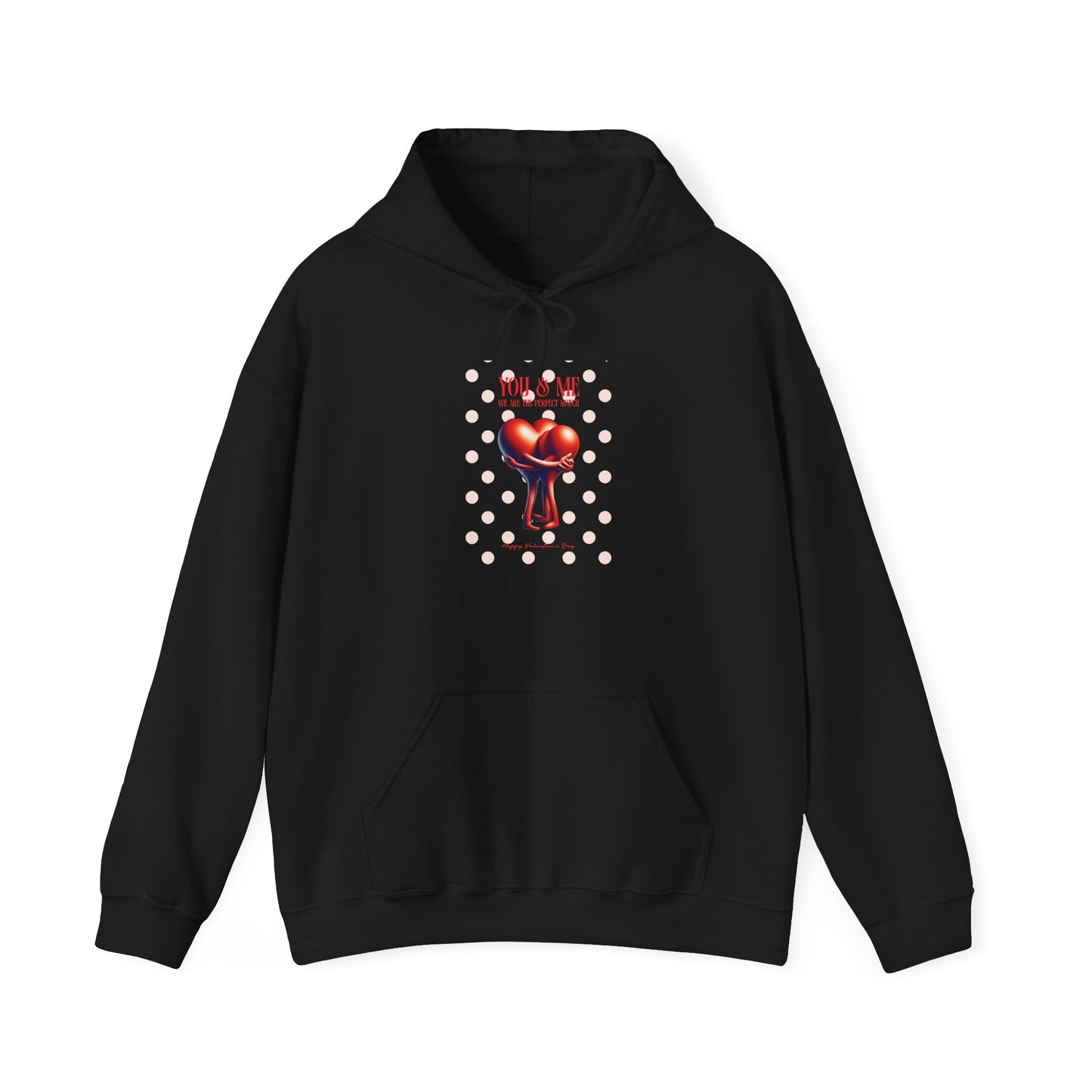 Women Love Vibes Hooded - "We Are The Perfect Match" Valentine's Day Vibe