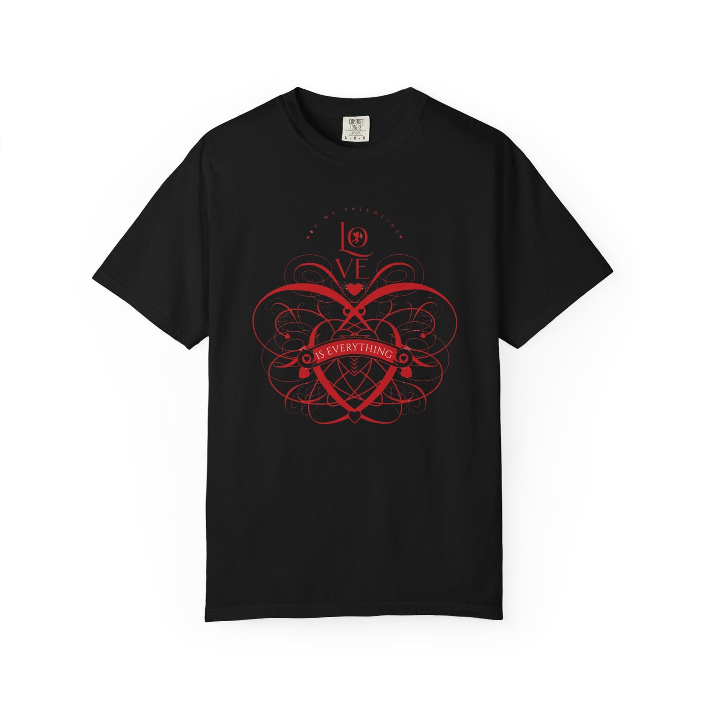 Women Love Vibes T-Shirt - 'Love is Everything' - Valentine's Day