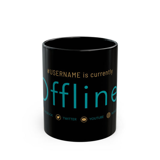 Personalyzed Coffee Mug - #USERNAME Offline - Social Media Break