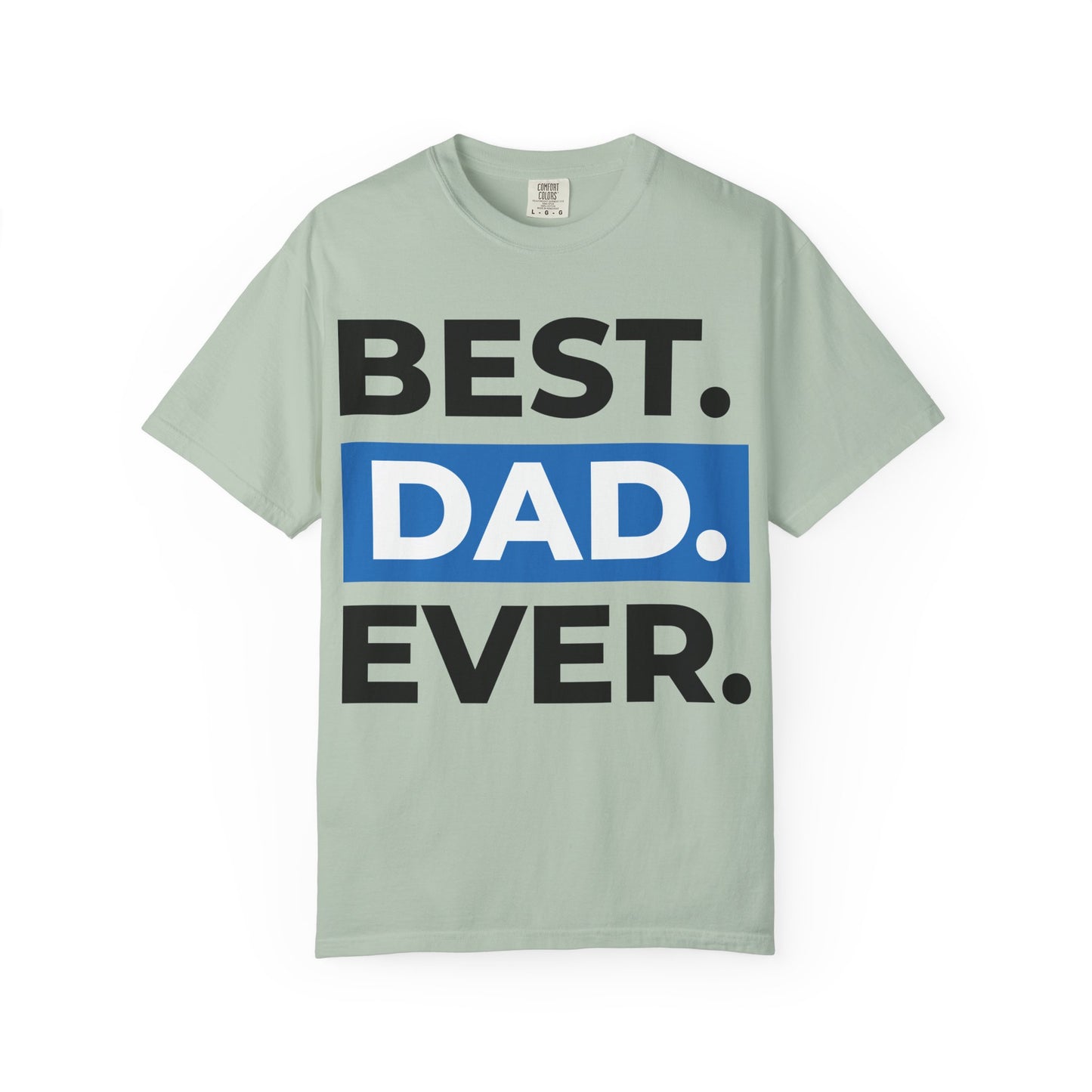 Best Dad Ever Premium T-Shirt