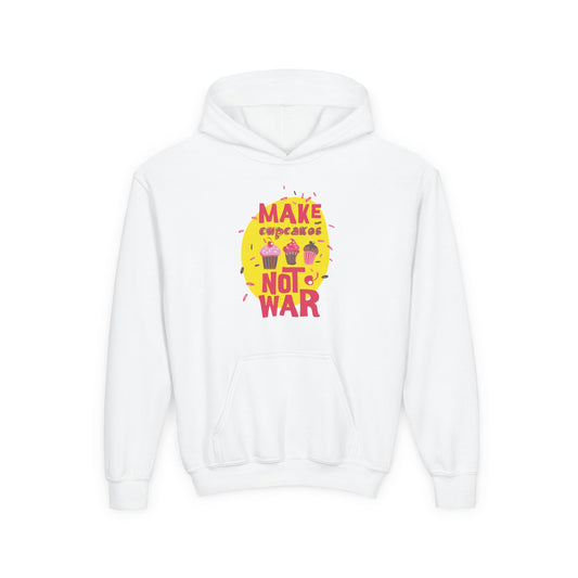 Fun Youth Hoodie for Girl "Make Cupcakes Not War"