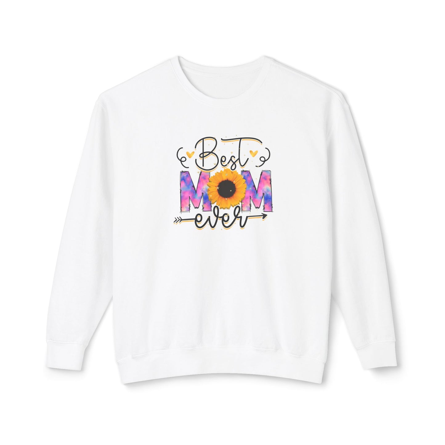 Best Mom Ever Women's Crewneck Sweatshirt - Gift for Mom