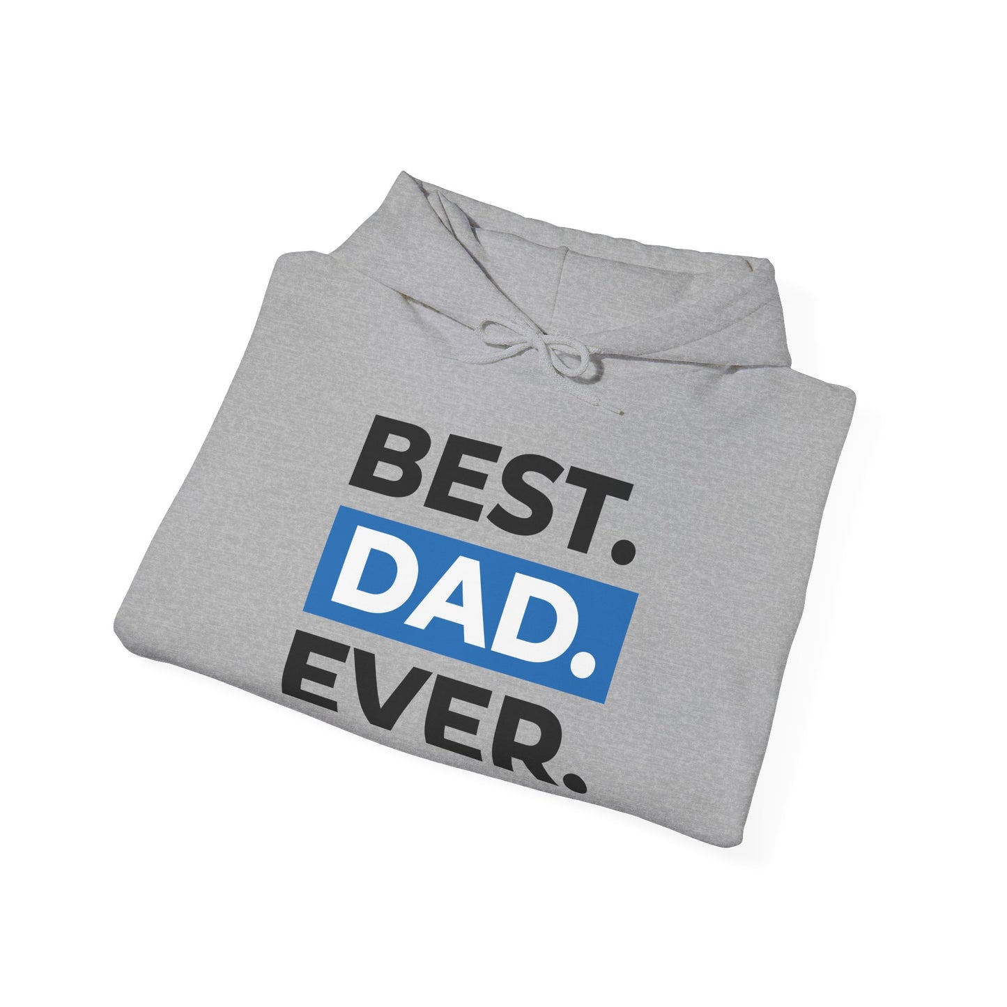 Men's Hoodie "Best Dad Ever"