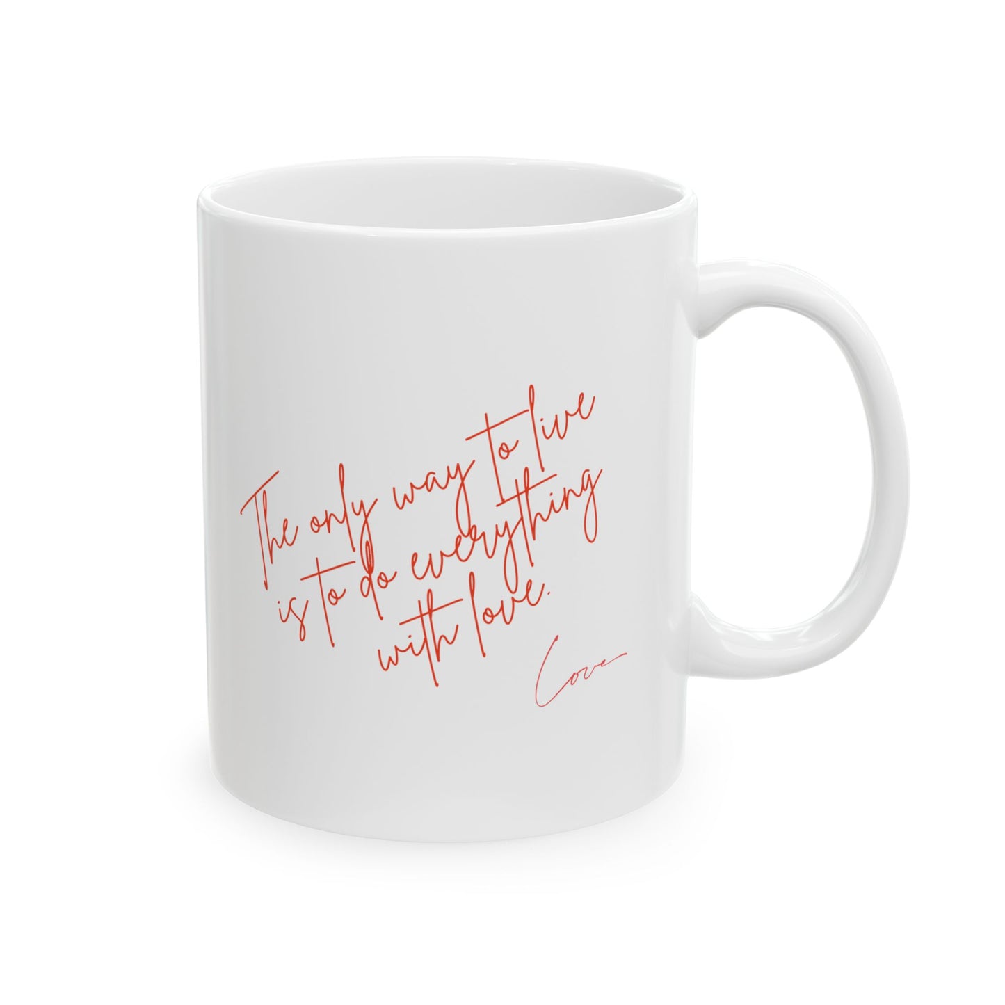 Inspirational Ceramic Mug Motivational Quote, Perfect Gift for Lovers