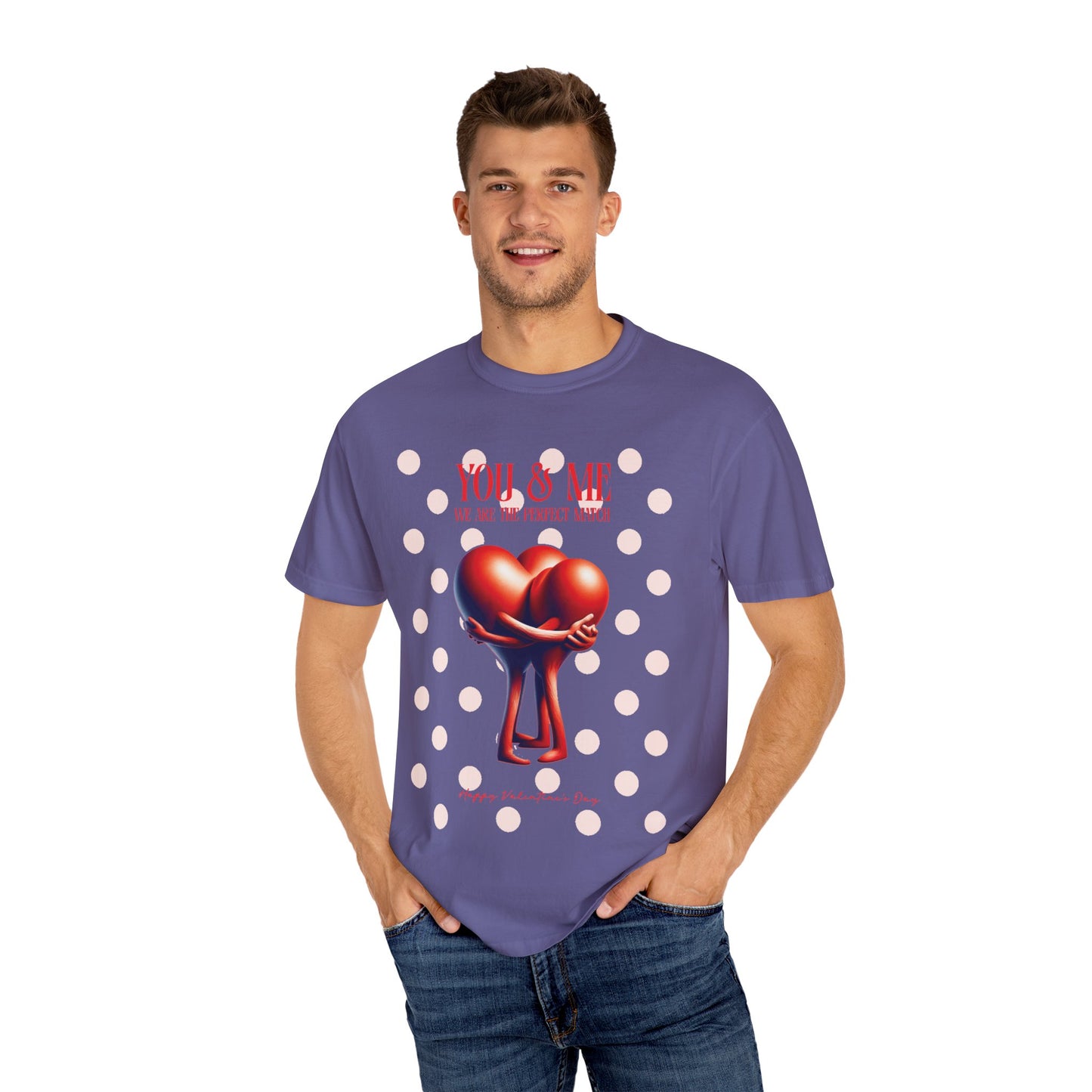 Women Garment-Dyed T-Shirt - 'We Are The Perfect Match' - Valentine's Day