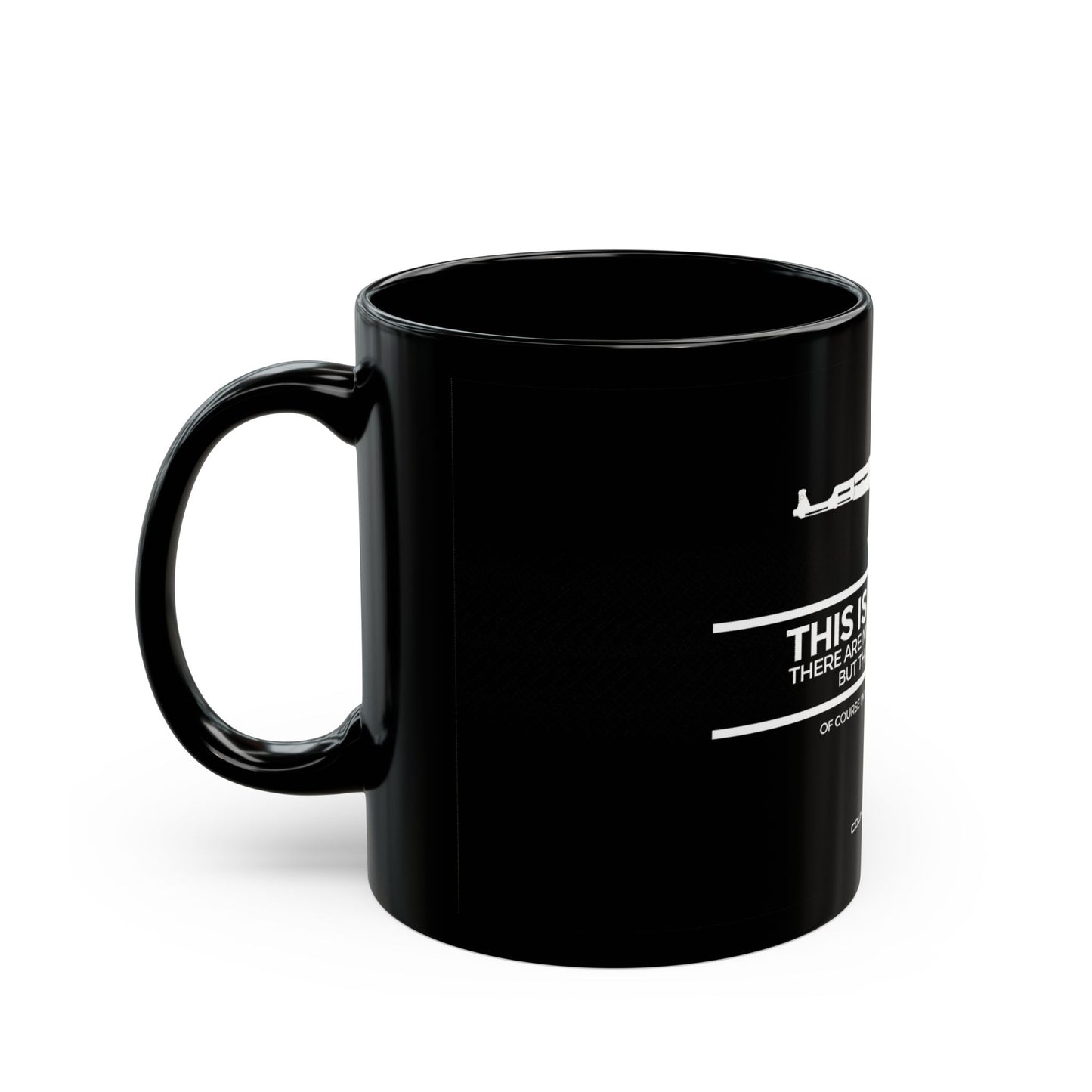 Counter-Strike Themed Black Mug - "This is My Rifle" Design, Perfect for Gamers
