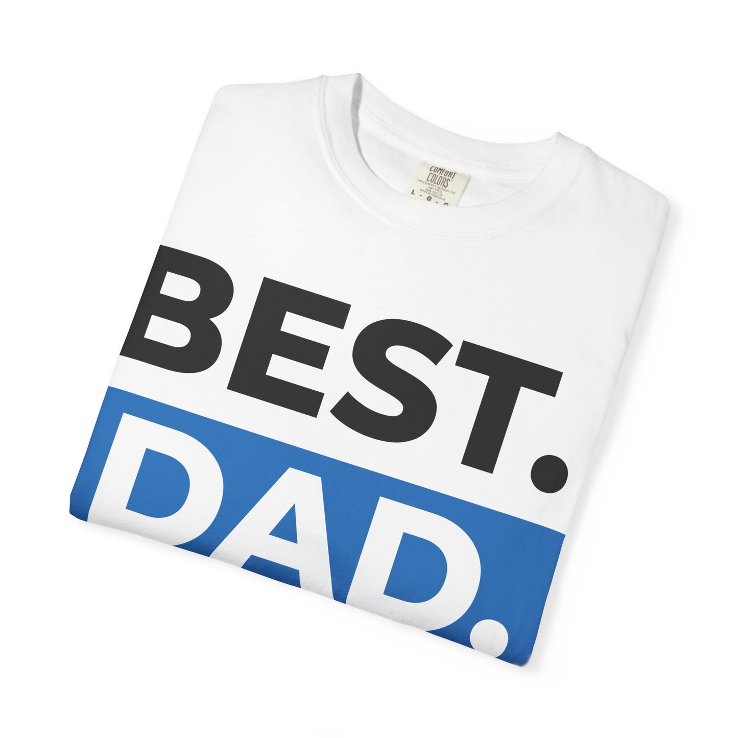 Best Dad Ever Premium T-Shirt