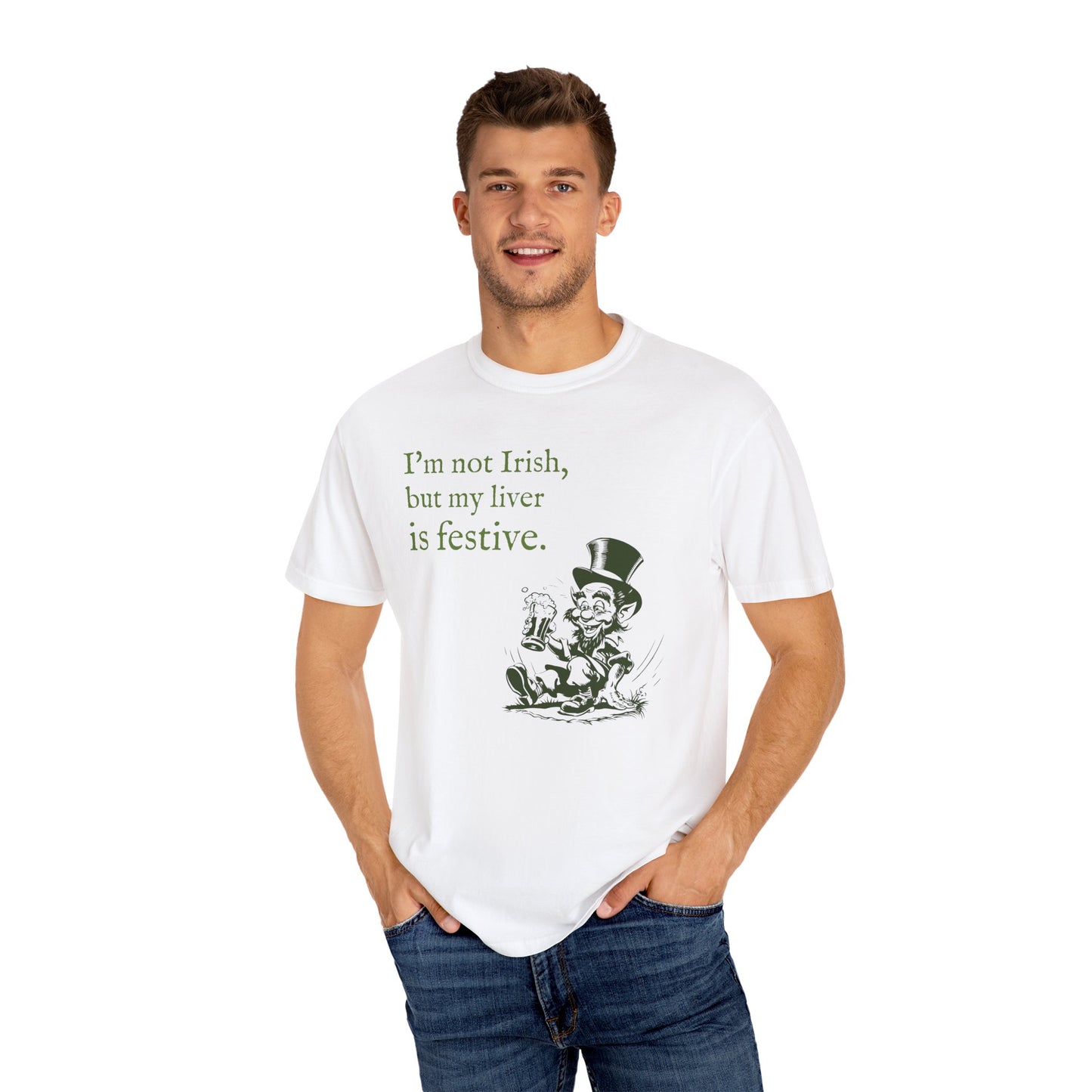 Funny St. Patrick's Day Men's T-Shirt - "I’m not Irish, but my liver is festive"