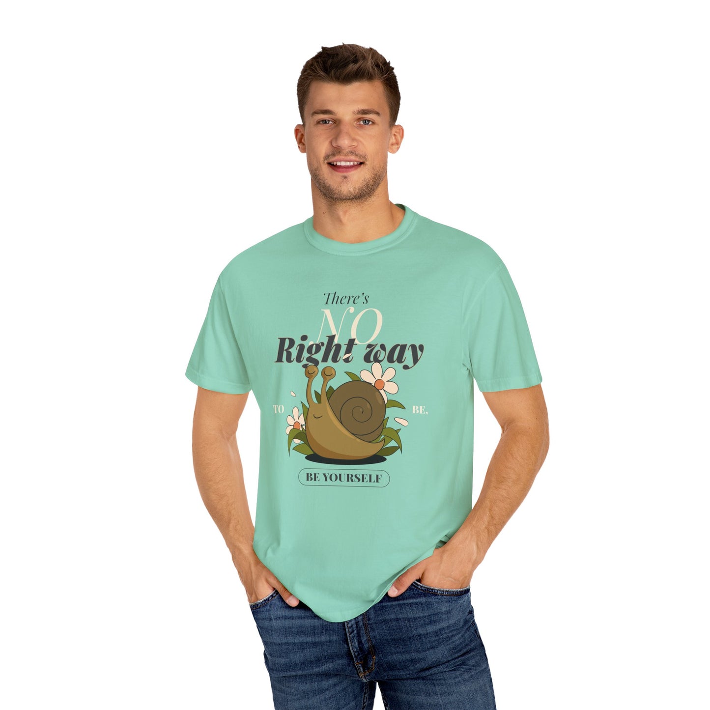 Whimsical Snail Graphic T-Shirt - "There's No Right Way, Be Yourself"