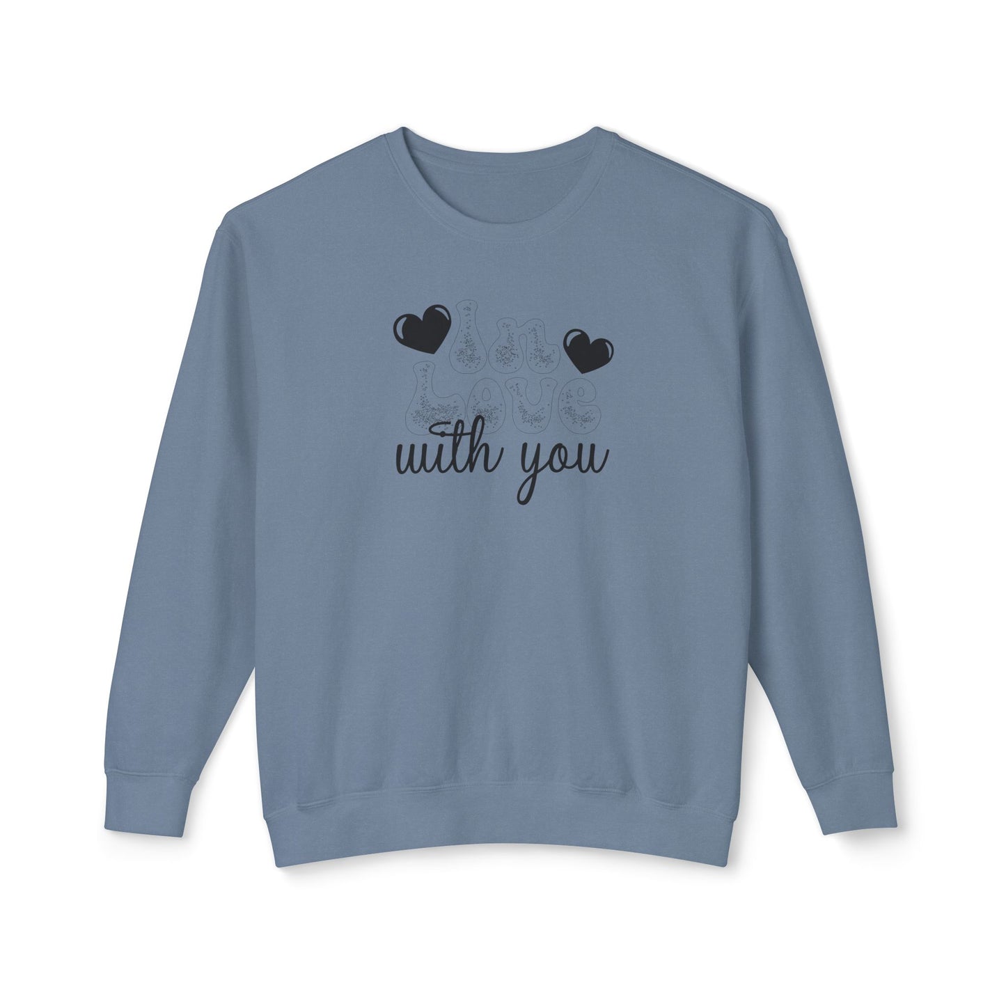 Women Sweatshirt Love With You - Perfect for Valentine's Day Outfit