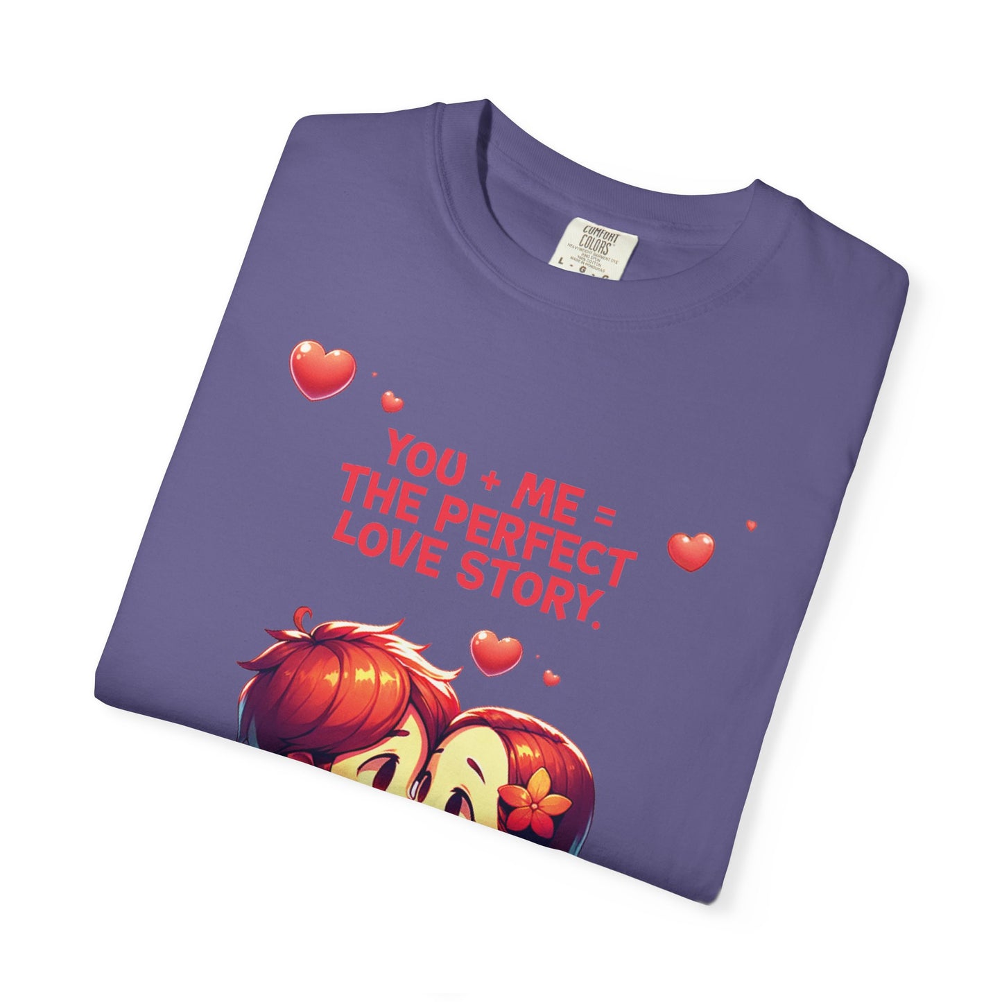 Unisex Garment-Dyed T-Shirt - 'Perfect Story Love' - Valentine's Day