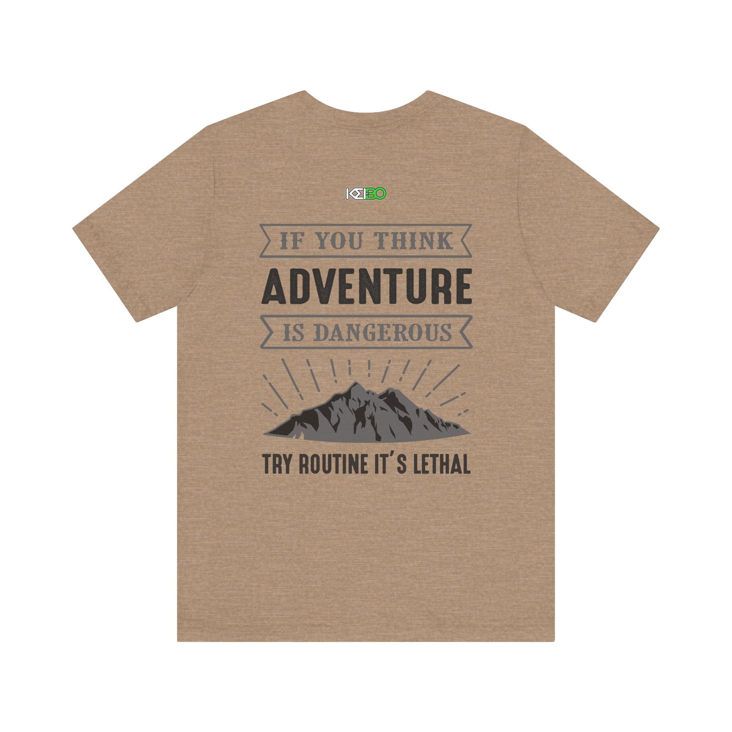 Adventure Men's Jersey Tee - Bold Quotes for Outdoor Explorers