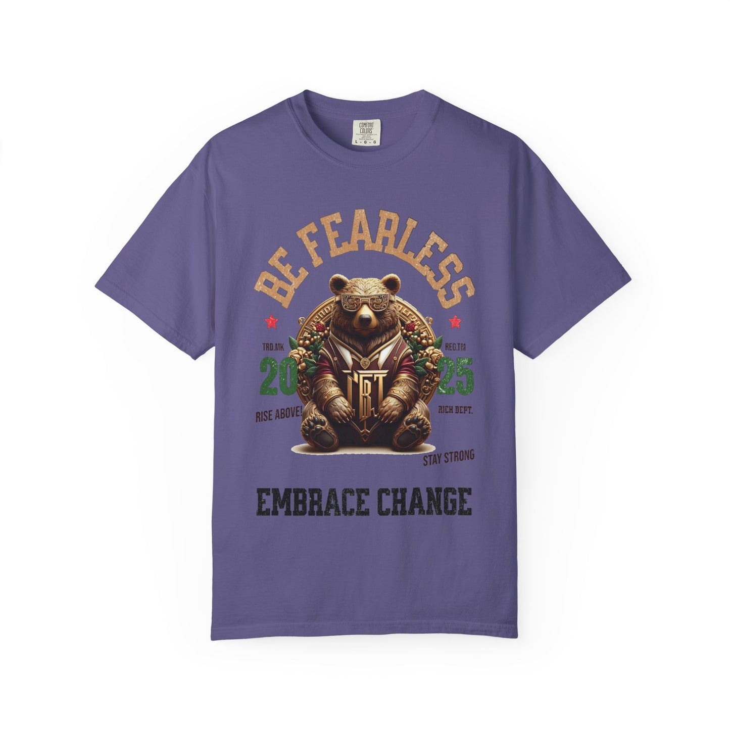 Unisex Graphic T-Shirt Fearless Bear Embrace Change